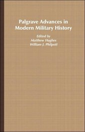 Palgrave Advances in Modern Military History