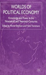 Worlds of Political Economy - TRENTMANN,  F. ; Daunton, Martin - 9781403932181