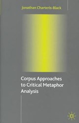 Corpus Approaches to Critical Metaphor Analysis - CHARTERIS-BLACK,  Jonathan - 9781403932921