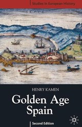 Golden Age Spain - KAMEN,  Henry - 9781403933379