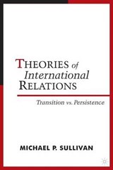 Theories of International Relations - SULLIVAN,  M. ; Donnelly, Jack ; True, Jacqui - 9781403960955