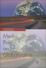 Globalization and Media Policy - NA,  NA - 9781403977380