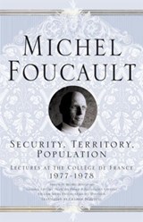 Security, Territory, Population | M. Foucault | 