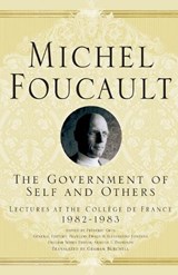 The Government of Self and Others | Foucault, M. ; Davidson, Arnold I. ; Burchell, Graham | 