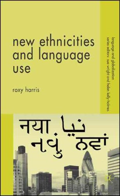 New Ethnicities and Language Use, HARRIS,  R. - Gebonden - 9781403998941