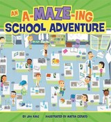 An A-MAZE-ing School Adventure -  - 9781404860391