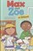 Max and Zoe at School, SATEREN,  Shelley Swanson - Gebonden - 9781404862111