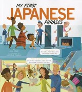 My First Japanese Phrases - Jill Kalz - 9781404877382