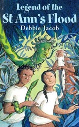 Legend of St Ann's Flood - JACOB,  Debbie - 9781405028288
