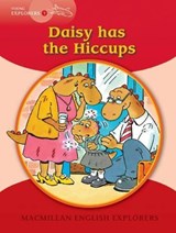 Young Explorers 1 Daisy has the Hiccups - MUNTON,  Gill ; Mitchelhill, Barbara - 9781405059992
