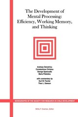 The Development of Mental Processing - Constantinos (University of Cyprus) Christou ; George Spanoudis ; Andreas (University of Cypress) Demetriou ; Maria Platsidou - 9781405108744