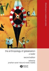 The Anthropology of Globalization