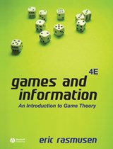 Games and Information - Eric (Indiana University) Rasmusen - 9781405136662