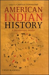 American Indian History - Camilla (Rutgers University Townsend - 9781405159081