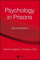 Psychology in Prisons - Graham J. (HM Prison Service) Towl ; David A. Crighton - 9781405160100