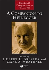 A Companion to Heidegger - Hubert L. (University of California Dreyfus ; Mark A. (Brigham Young University) Wrathall - 9781405163668