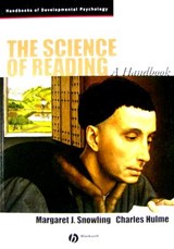 The Science of Reading - Margaret J. (University of York) Snowling ; Charles (University of York) Hulme - 9781405168113
