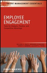 Employee Engagement - William H. (CEO of Valtera Macey ; Benjamin (Senior Research Fellow at Valtera and Professor Emeritus of the University of Maryland Schneider ; Karen M. (Managing Principal at Valtera Corporation Barbera ; Scott A. (Managing Consultant at Valtera Corporation Young - 9781405179027