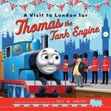 Thomas & Friends: A Visit to London for Thomas the Tank Engine - Thomas & Friends - 9781405281263