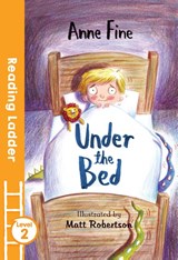Under the Bed - Anne Fine - 9781405282208
