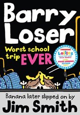 Barry Loser: worst school trip ever! - Jim Smith - 9781405283991