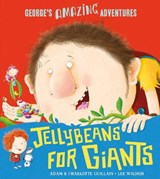 Jellybeans for Giants - GUILLAIN,  Adam ; Guillain, Charlotte - 9781405285247
