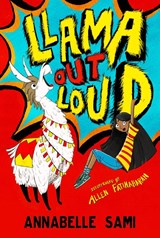 Llama Out Loud! - Annabelle Sami - 9781405296991