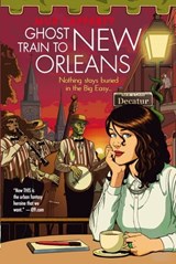 Ghost Train to New Orleans - Mur Lafferty - 9781405518031