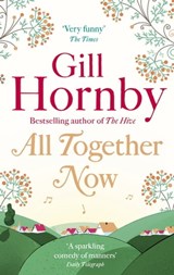 All Together Now - Gill Hornby - 9781405521079