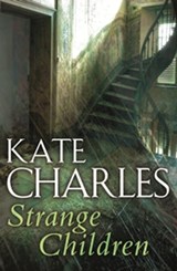 Strange Children - Kate Charles - 9781405523479