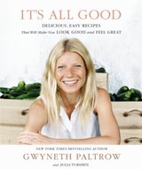 It's All Good - Gwyneth Paltrow ; Julia Turshen - 9781405528603