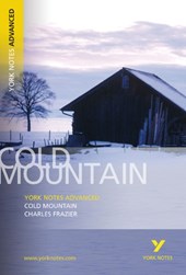 Cold Mountain: York Notes Advanced everything you need to catch up, study and prepare for and 2023 and 2024 exams and assessments