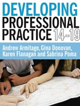 Developing Professional Practice 14-19 - Andy Armitage ; Gina Donovan ; Karen Flanagan ; Sabrina Poma - 9781405841160