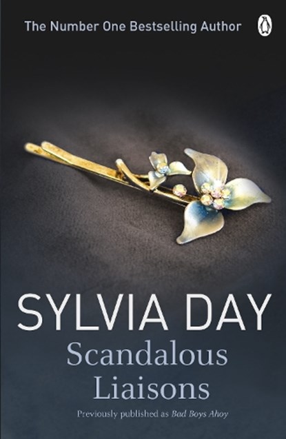 Scandalous Liaisons, Sylvia Day - Paperback - 9781405912273