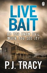 Live Bait - P. J. Tracy - 9781405915601