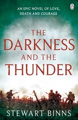 The Darkness and the Thunder - Stewart Binns - 9781405916295