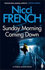 Sunday Morning Coming Down - Nicci French - 9781405918633