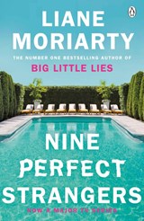 Nine Perfect Strangers - Liane Moriarty - 9781405919463