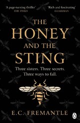 The Honey and the Sting - Elizabeth Fremantle - 9781405920131
