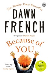 Because of You - Dawn French - 9781405927338