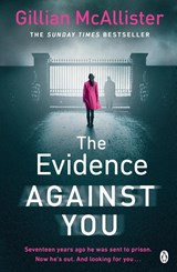 The Evidence Against You - Gillian McAllister - 9781405934565