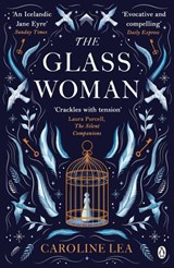 The Glass Woman - Caroline Lea - 9781405934633