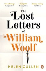 The Lost Letters of William Woolf - Helen Cullen - 9781405934978
