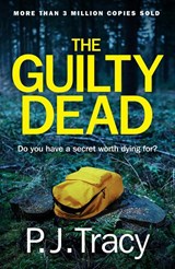 The Guilty Dead - P. J. Tracy - 9781405936026