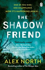 The Shadow Friend - Alex North - 9781405936262