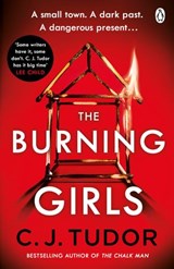The Burning Girls - C. J. Tudor - 9781405939676