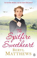 The Spitfire Sweetheart - Beryl Matthews - 9781405940603