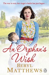 An Orphan's Wish - Beryl Matthews - 9781405940634