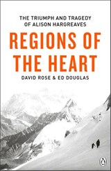Regions of the Heart - David Rose ; Ed Douglas - 9781405943895