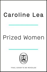 Prize Women - Caroline Lea - 9781405948999